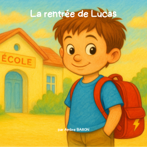 La rentrée de Lucas - PDF