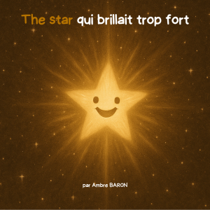 The star qui brillait trop fort - anglais - niveau 1 - PDF